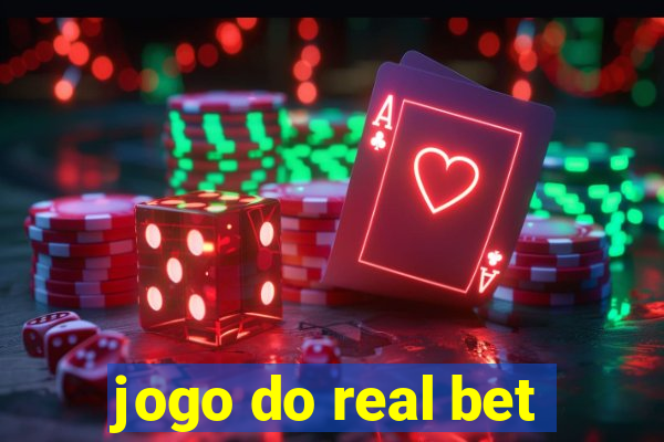 jogo do real bet